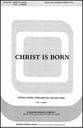 Christ Is Born SAB choral sheet music cover